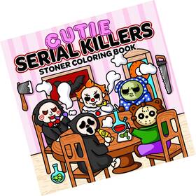 Strendier 798273215757 Cutie Serial Killers Stoner Coloring Book For Adults Featuring Spooky Horror