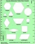 Everyday Mathematics 4, Grades 1-3, Pattern Block Template. Fixed Price $11.99.
