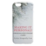 Making It Personal! Personalized Phone Cases. Fixed Price $22.00.