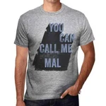 Men's Graphic T-shirt You Can Call Mal Eco-friendly Limited Edition. Fixed Price $24.93.