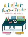 Letter From Your Teacher On The Last Day Of School. Fixed Price $34.60.