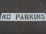 12" No Parking Lot Stencil 1/16", Ldpe 3" Edges Spaces, Easy To Read. Fixed Price $80.00.
