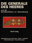 126622: Book The Generals Army And Rank Medical Officers. Fixed Price $70.00.