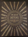 My Life In Sketches Notebook By Piccadilly. Fixed Price $6.26.