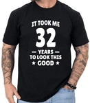 32ND Birthday Shirt Turning Gifts And Women. Fixed Price $20.09.